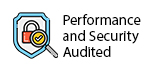 •	Performance and Security Audited Product
